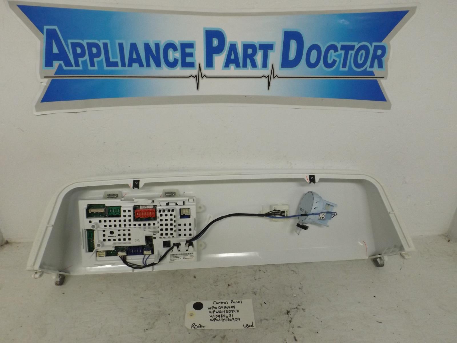 Roper Washer WPW10420404 WPW10453947 W10484681 WPW10450959 Control Panel Used Roper Washer WPW10420404 WPW10453947 W10484681 WPW10450959 Control Panel Used